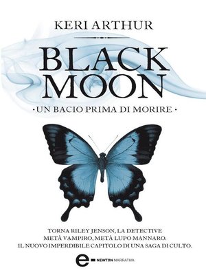 cover image of Black Moon. Un bacio prima di morire